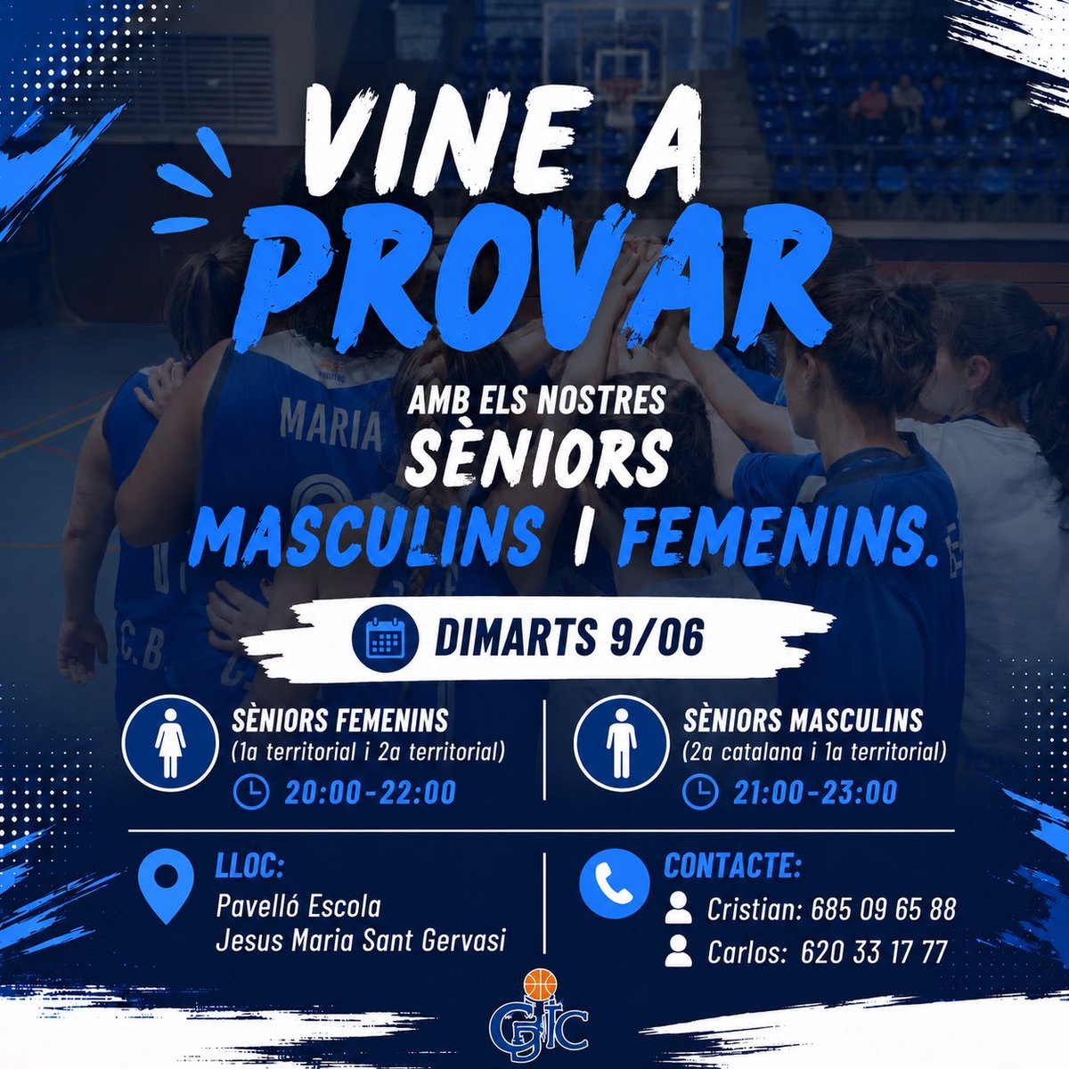 ClubBasquetCIC's tweet photo. 🔵VINE A PROVAR AL C.B.CIC‼️

📍 Pavelló Escola Jesús Maria Sant Gervasi

➡️ SÈNIORS FEMENINS (1a territorial i 2a territorial)

 ⏰ 20:00-22:00 

➡️SÈNIORS MASCULINS ( 2a catalana i 1a territorial)

 ⏰ 21:00-23:00

CONTACTE 📞 :

 -Cristian: 685 09 65 88
 -Carlos: 620 33 17 77 https://t.co/QgJJJPs3Bn