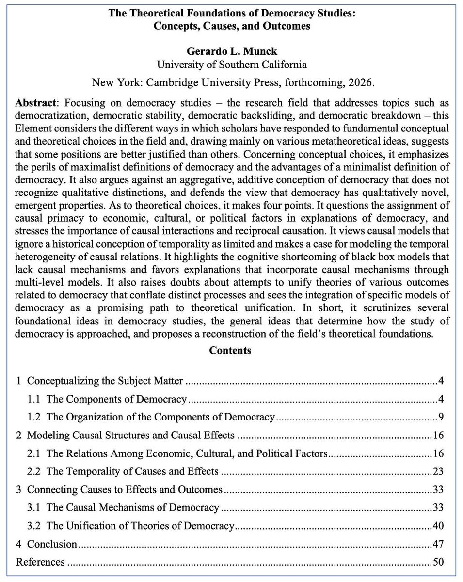 GerardoMunck's tweet photo. The Theoretical Foundations of Democracy Studies

This text will soon be published as a Cambridge Element in the Politics of Development series of @CUP_PoliSci

The conclusion has a summary table that I include below. https://t.co/nCb166n1SZ