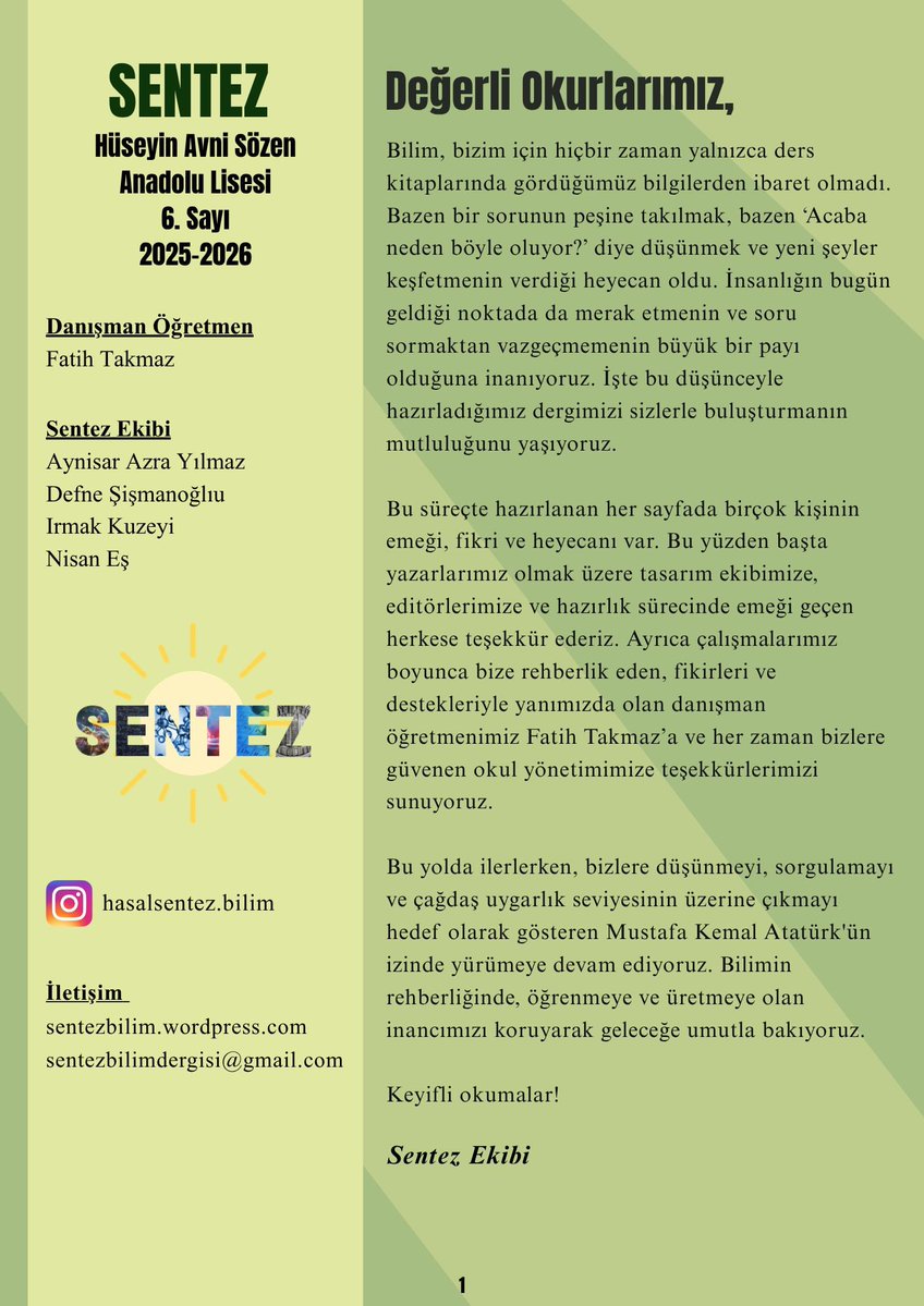 HASAL1984's tweet photo. 📚 SENTEZ 6. Sayı Yayında!
Öğrencilerimizin merakı ve üretme heyecanıyla altı yıl önce başlayan Sentez yolculuğu, 6. sayısıyla devam ediyor. Bu sayıda; kara delikler, evrim, yapay zekâ, beyin ve güncel bilim gelişmeleri genç kalemlerin bakışıyla okurlarla buluşuyor. @uskudarmem https://t.co/yqS09wndr6