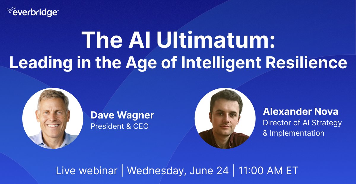 Everbridge's tweet photo. Join Everbridge CEO Dave Wagner and AI strategy leader Alexander Nova to explore how AI can improve decision-making, response coordination, and operational resilience at scale.

📅 June 24 | 11:00 AM ET

🔗 https://t.co/PJrWJsoSel https://t.co/5XFuQhSBJC