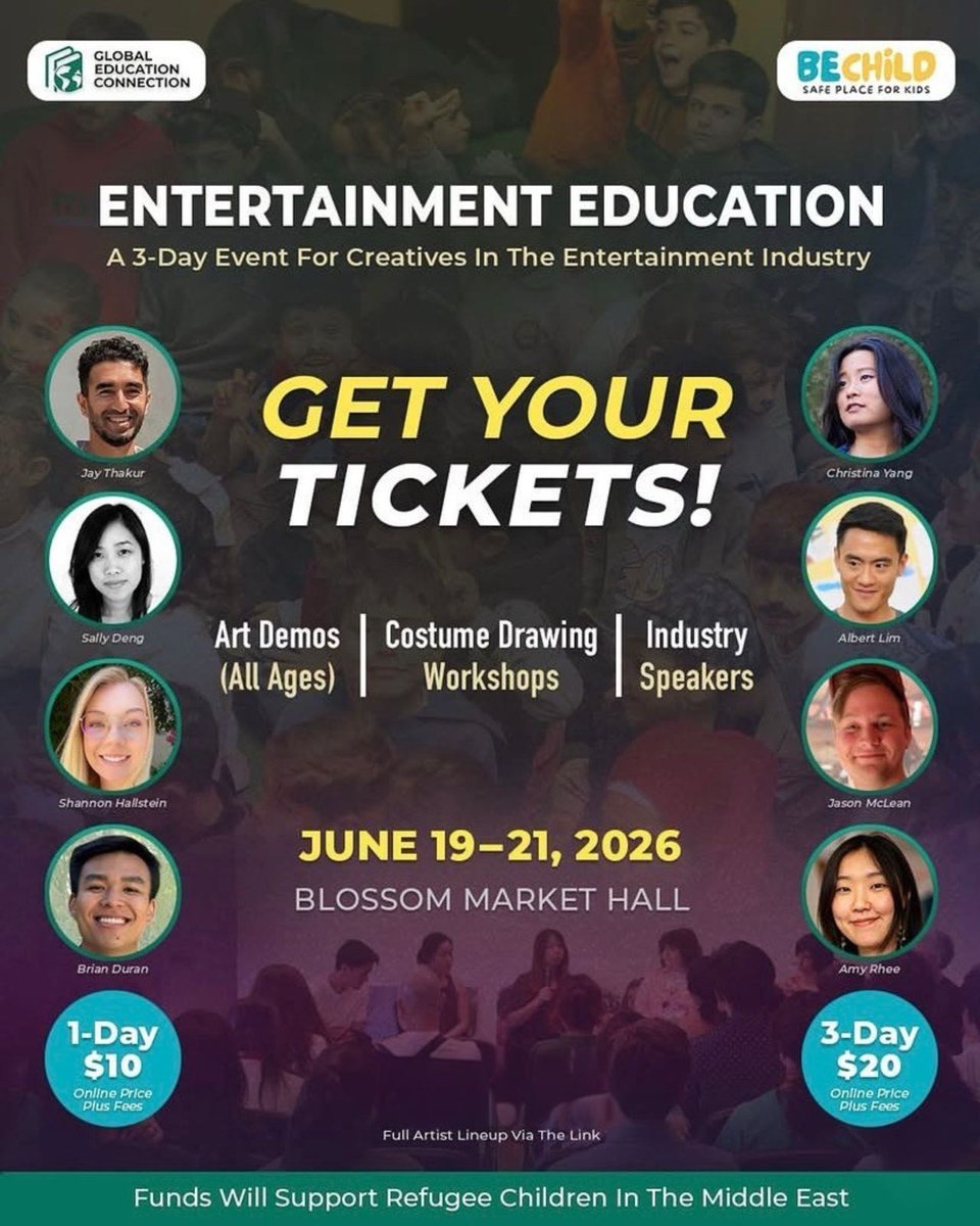 bechild_org's tweet photo. Join us with our partners "Global Education Connection" in the United States for the summer event "Entertainment Education" 

Tickets are now available!

Our speakers & workshop hosts consist of art directors and designers from the animation and game industry!

Funds will support the construction of a new Community center in Syria, while also providing aid schools in rural areas and refugee children across the Middle East 

If you live in the US, join us in Los Angeles, California on June 19-21, 2026, at Blossom Market Hall, 264 S Mission Dr, San Gabriel, CA 91776 

Get you Ticket now: 
https://t.co/uszQZmMMZN