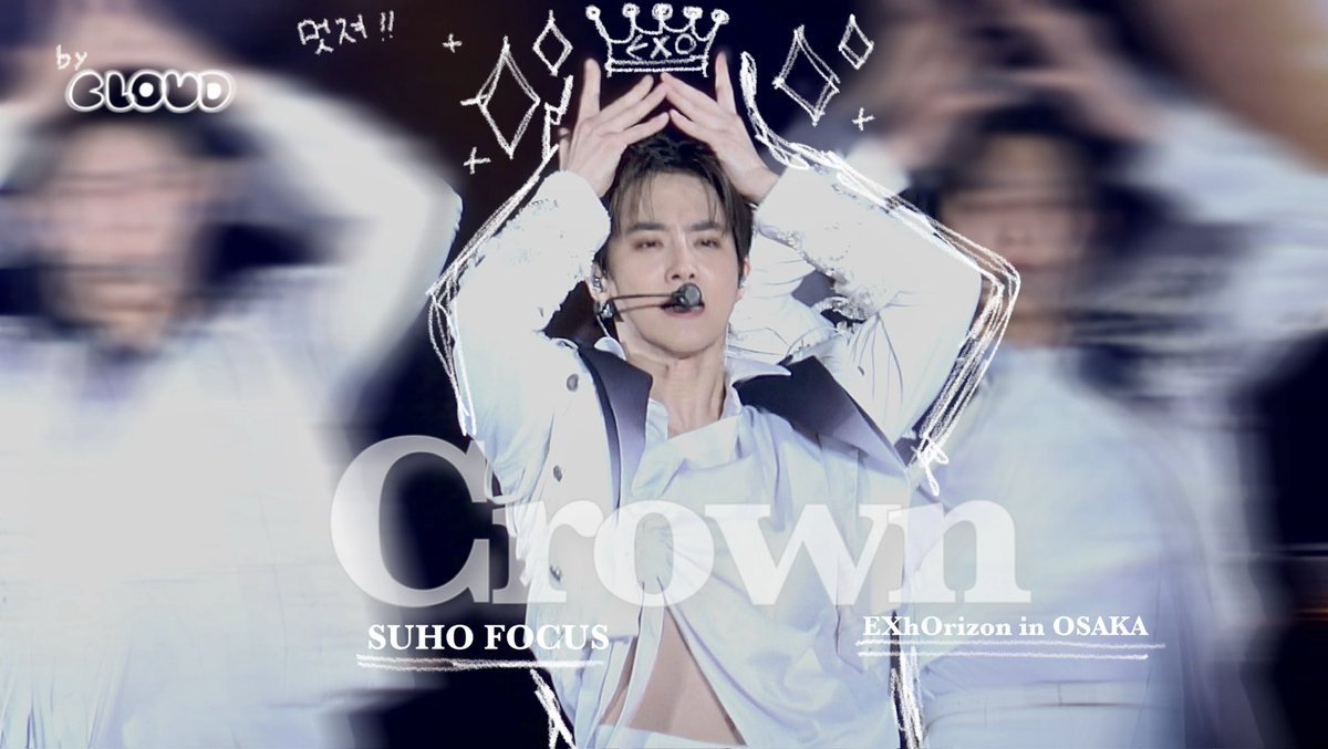 CLOUD_rto's tweet photo. CROWN 🜲 ݁˖⟢⚫︎
SUHO FOCUS [260603]
📼 https://t.co/jcpLGeTeJu
#EXhOrizon_in_JAPAN
#EXhOrizon_in_OSAKA
#수호 #SUHO  #スホ https://t.co/XXbmxKbXSi