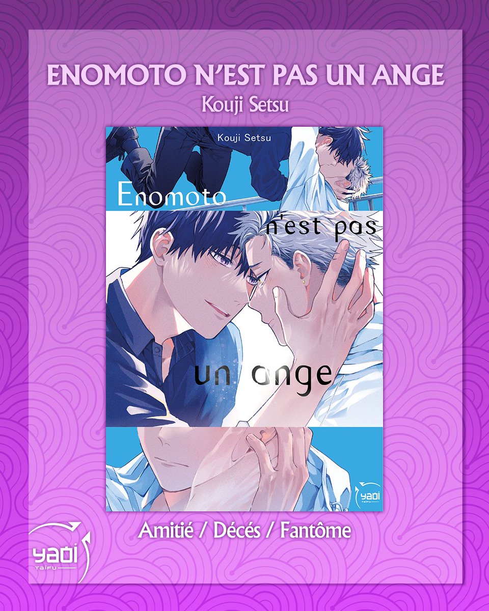 TaifuComics's tweet photo. 🪽 Nouveauté 🪽

Enomoto n'est pas un ange le one-shot de Kouji Setsu s'invite dans vos bibliothèques ! 🥰

En librairie le 26 juin ! 👻

#yaoi #bl #taifu #koujisetsu #oneshot https://t.co/PDWqmhs7ZV