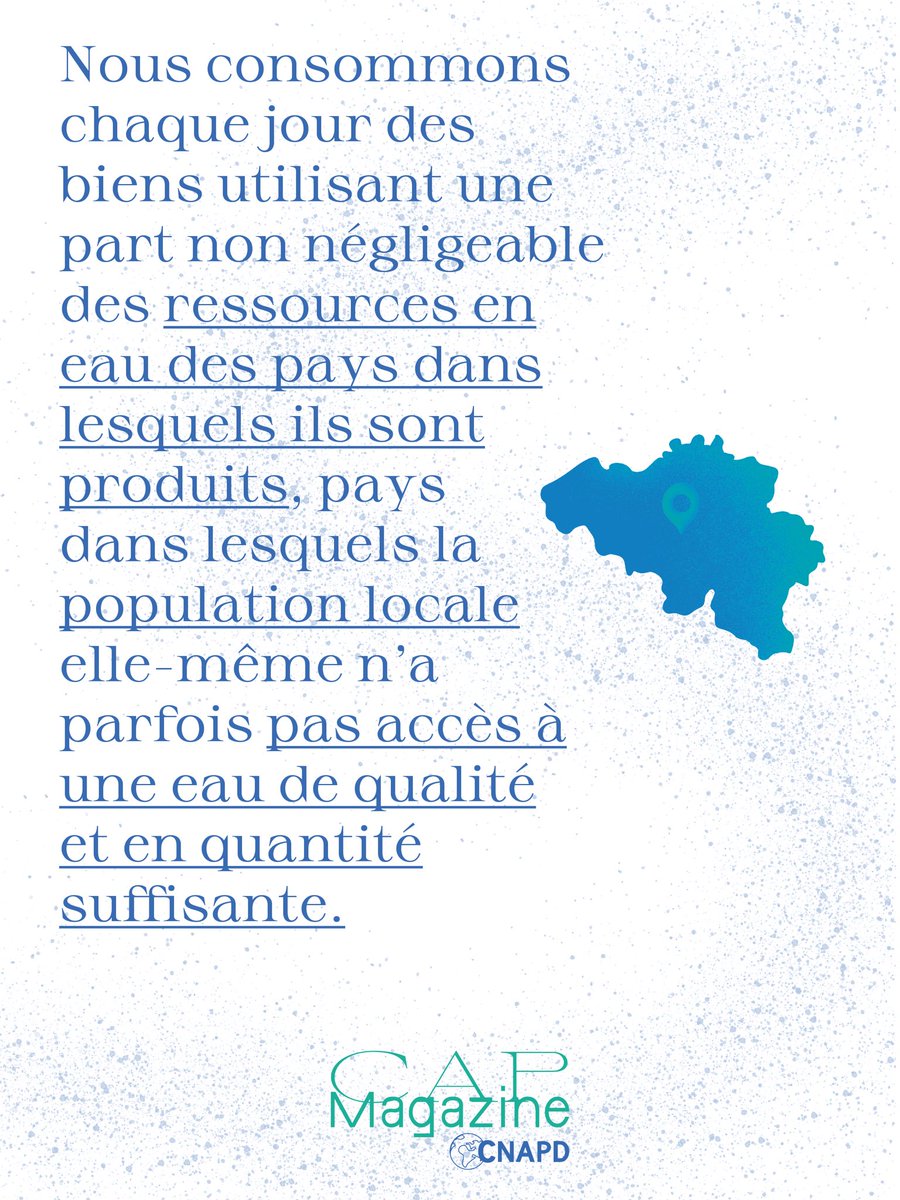 CNAPD's tweet photo. 7 400 litres d'eau par jour par habitant·e en Belgique.

80% vient de l'étranger, prélevé là où l'eau manque déjà. Notre consommation a des conséquences partout dans le monde.

📥 CAP Magazines en pdf sur https://t.co/Avx1ayY7i3
📖 Version papier via info@cnapd.be https://t.co/GjLkRjbZWJ
