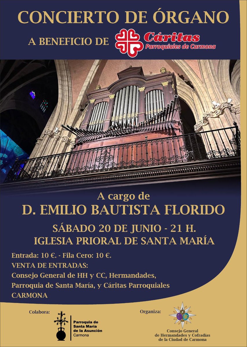columnacarmona's tweet photo. 📌 CARIDAD| 𝐂𝐎𝐍𝐂𝐈𝐄𝐑𝐓𝐎 𝐃𝐄 𝐎́𝐑𝐆𝐀𝐍𝐎

📅 Sábado 20 de junio
⛪ Iglesia Prioral de Santa María
🎼 Concierto de órgano a cargo de D. Emilio Florido Bautista
🤝 A beneficio de Cáritas Parroquiales de Carmona
🎟️ Donativo: 10€
🔹 Fila Cero: 10€ https://t.co/PPz8S6406E