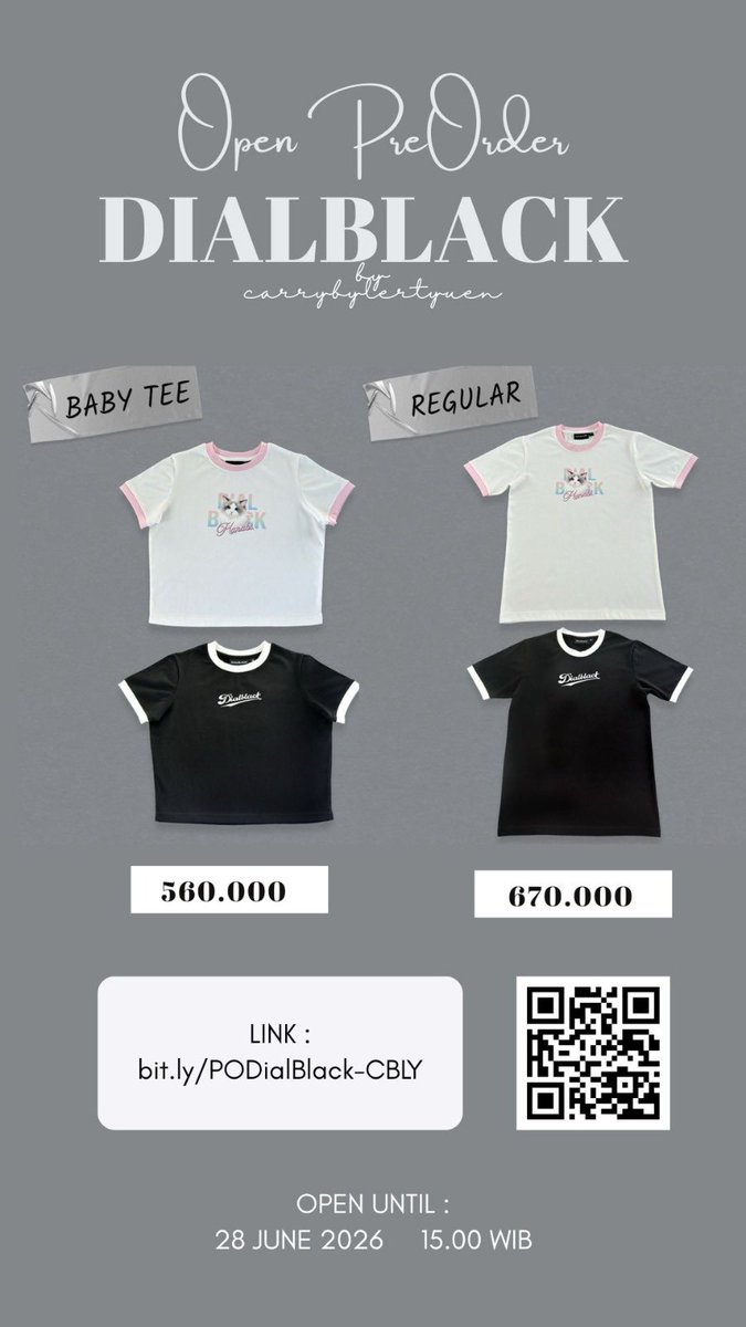 0_1_eul's tweet photo. #ths

🖤 OPEN PO — DIALBLACK 🖤
via ✦ Carry By Lertyuen ✦

✦ BABY TEE — IDR 560K
✦ REGULAR — IDR 670K

🛒 order here:
https://t.co/Nd1RMAE7tl⁠

⏳ PO closes:
28 June 2026 — 15.00 WIB

please read form carefully before checkout yaa ♡

ask? DM🤍 https://t.co/nwrBOo5tSf