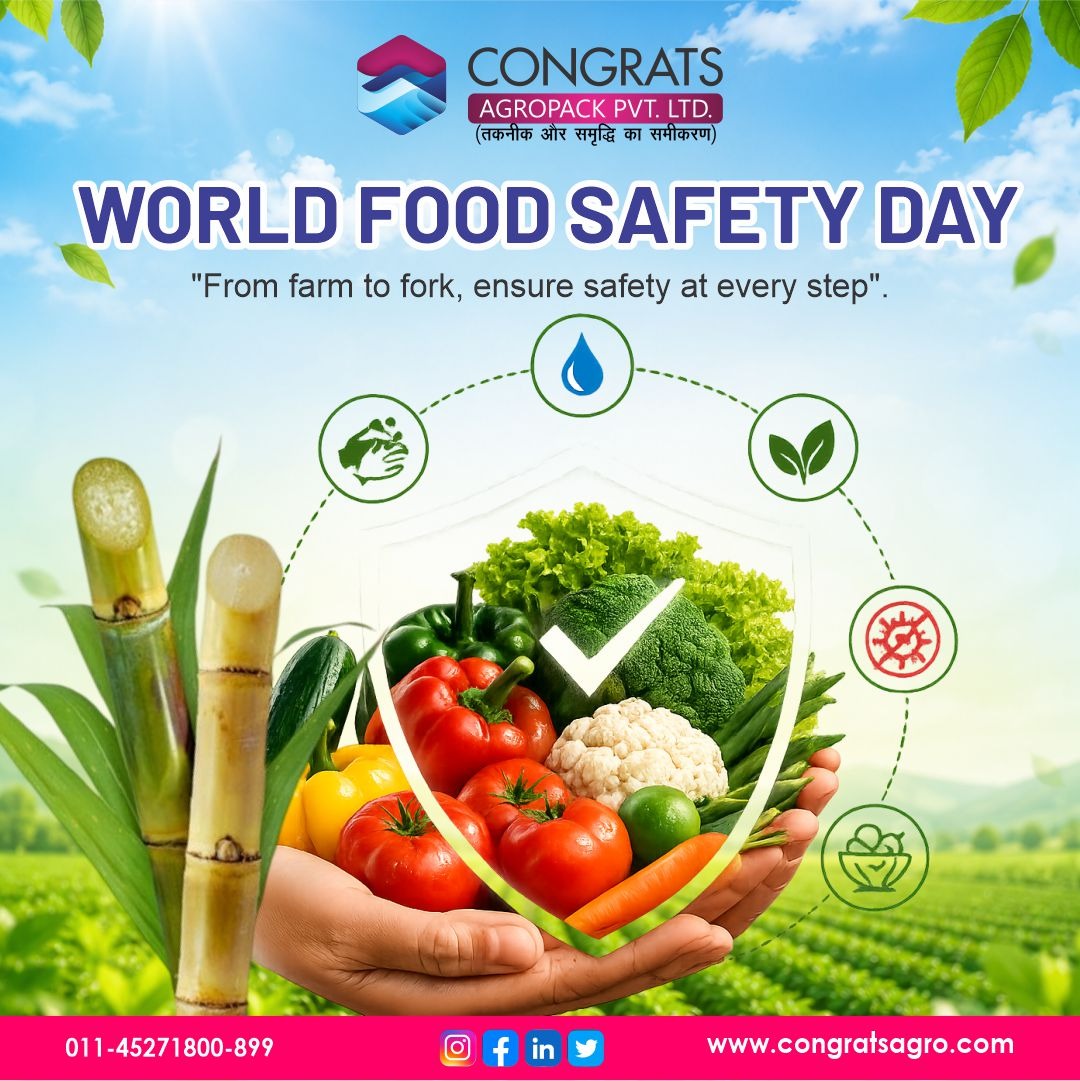 CongratsAgro's tweet photo. 🌍 “Food safety is not just about preventing illness—it is about protecting trust, ensuring dignity, and safeguarding the future.
#WorldFoodSafetyDay
#SafeFood #FoodSafetyFirst
#EatSafeStaySafe
#HealthyFoodHealthyLife
#SafeFoodSavesLives
#FoodSafetyMatters #congratsagropackpvtltd https://t.co/AnK6hvgUcw