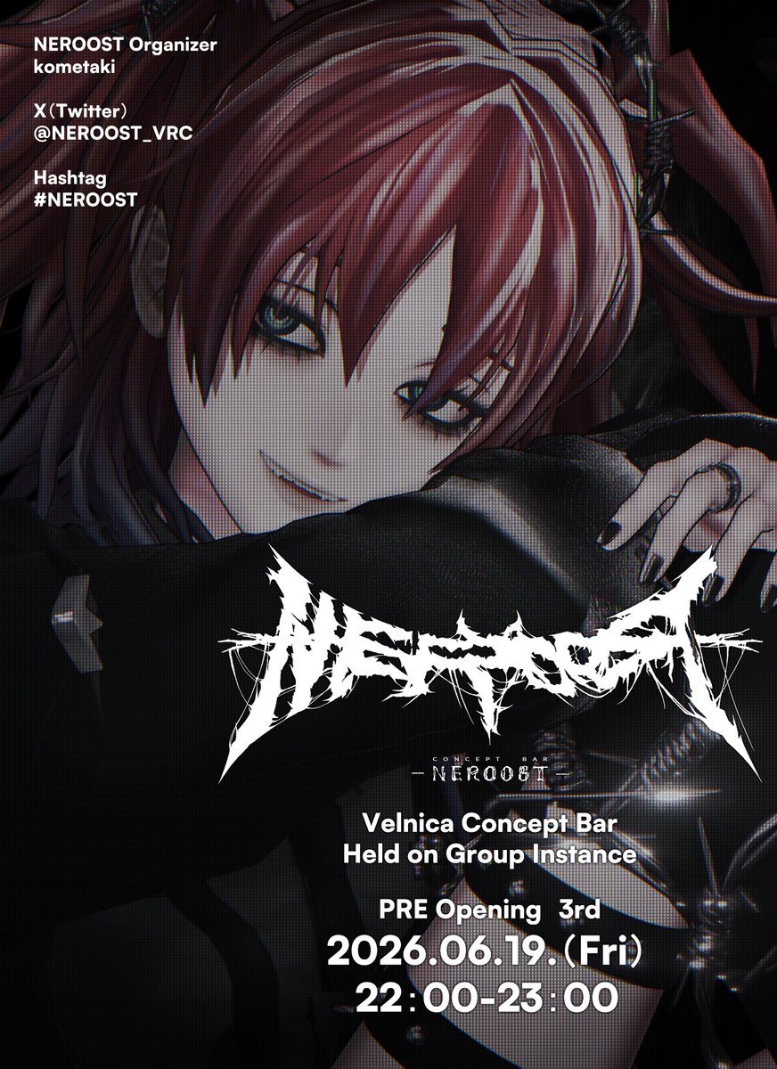 NEROOST_VRC's tweet photo. ✦　第3回プレオープンのお知らせ　✦ 
2026.06.19（Fri） 22:00~23:00
 ！グループインスタンスにて開催予定！ 
グループルールをよくご確認の上お越しください
 キャスト・スタッフ一同皆様のご来店をお待ちしております🦇✨
 https://t.co/QixwmllOqN https://t.co/lBafbgtJ6B