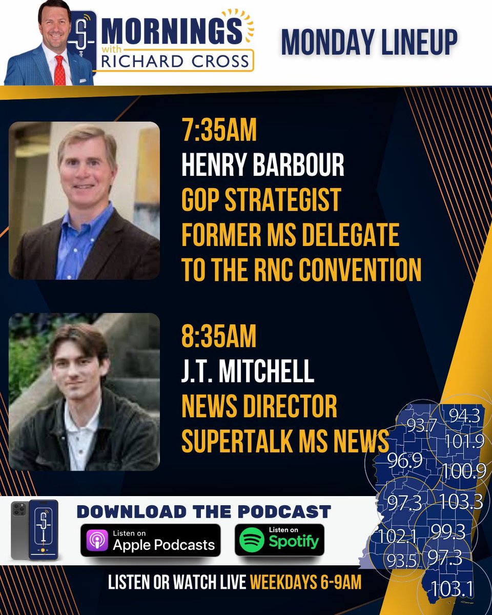 supertalk's tweet photo. Mornings with Richard Cross Monday Lineup…

7:35am- Henry Barbour
GOP Strategist
Former MS Delegate to the RNC Convention
@HenryBarbour
  
8:35am- J.T. Mitchell
News Director  
SuperTalk MS News
@JTMitchellRadio
@SuperTalkNews

📻- @supertalk
📺- https://t.co/7JtvTTAF63
📱- https://t.co/EFEU3nvo8Z