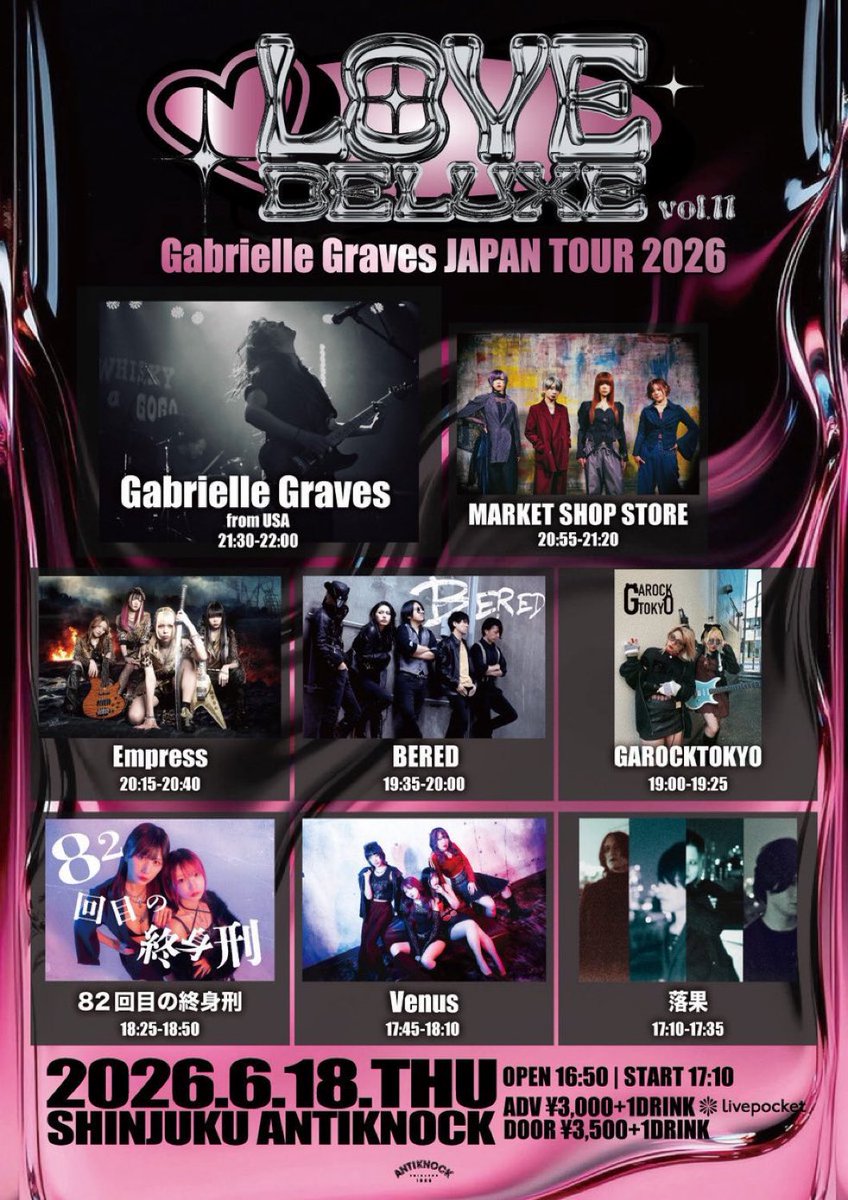 rakka_official_'s tweet photo. 🕊️次回ライブはこちら🍎

2026.6/18(木)
shinjuku ANTIKNOCK presents
【LOVE DELUXE vol.11-Gabrielle Graves JAPAN TOUR 2026-】

👥ACT
Gabrielle Graves
Venus
落果
Empress
82回目の終身刑
GAROCKTOKYO
MARKET SHOP STORE
BERED

🎫チケット発売中
https://t.co/8IHdEOzUao https://t.co/XpF9I9rWn2