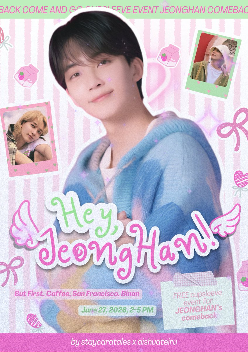 staycaratales's tweet photo. Hey Jeonghan!: A Jeonghan Comeback Cupsleeve Event by @staycaratales x @aishuateiru 

FREE KITS &amp; PRIZES 🩷

🗓️ June 27, 2026, 2-5PM 
📍But First, Coffee, San Francisco, Biñan

Register now! Limited slots only.
🔗: https://t.co/ioTRXvXqzW

[all updates under this thread] https://t.co/rkQbJmxwtV