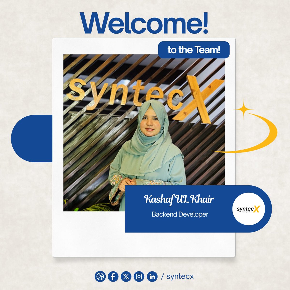 syntecx's tweet photo. Please join us in welcoming Ms. Kashf-ul-Khair to the SyntecX family as our new Backend Developer!⭐
We look forward to the expertise and fresh perspectives you bring as we work together to shape the future of technology.
#WelcomeToSyntecX #TechTeam #Innovation #BackendDeveloper https://t.co/ROvrLjuBdA