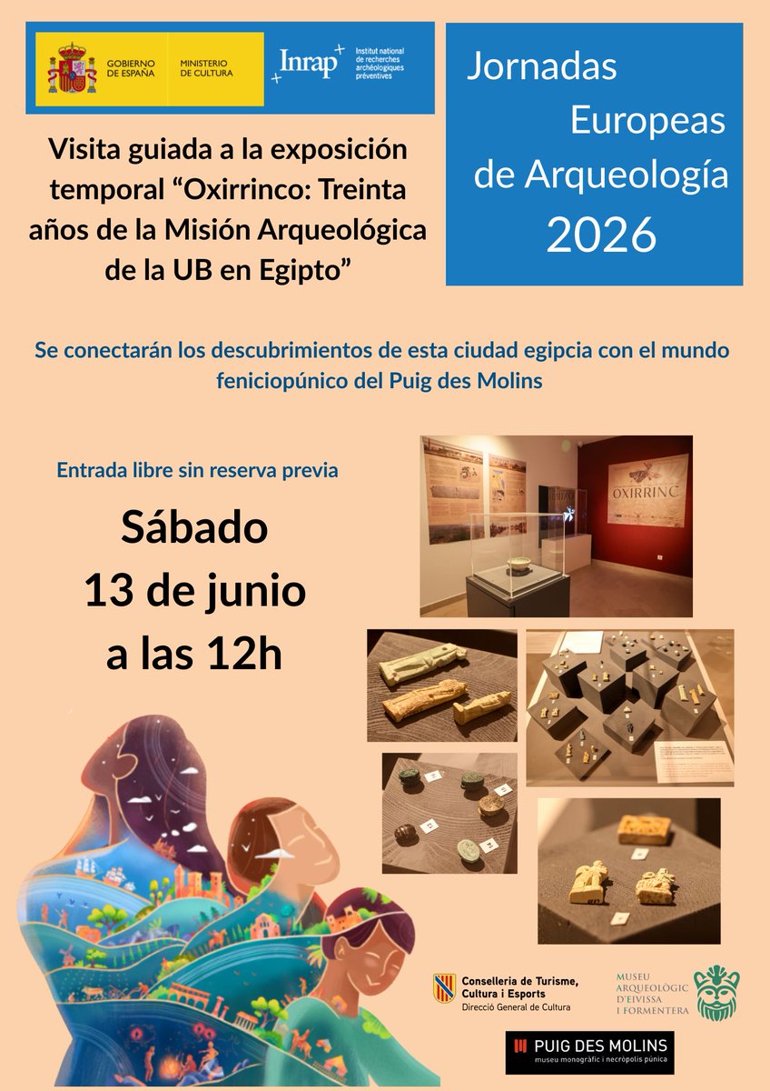 MAEFmuseu's tweet photo. 📢 Celebramos las Jornadas Europeas de Arqueología #JEA2026
🏺 Visita guiada: “Oxirrinc: treinta años de la Misión Arqueológica de la UB en Egipto”
📅 13 junio | 12:00 h
📍 Museu Puig des Molins (Eivissa)
🎟️ Entrada libre
¡No te lo pierdas! https://t.co/DG594AMtX7