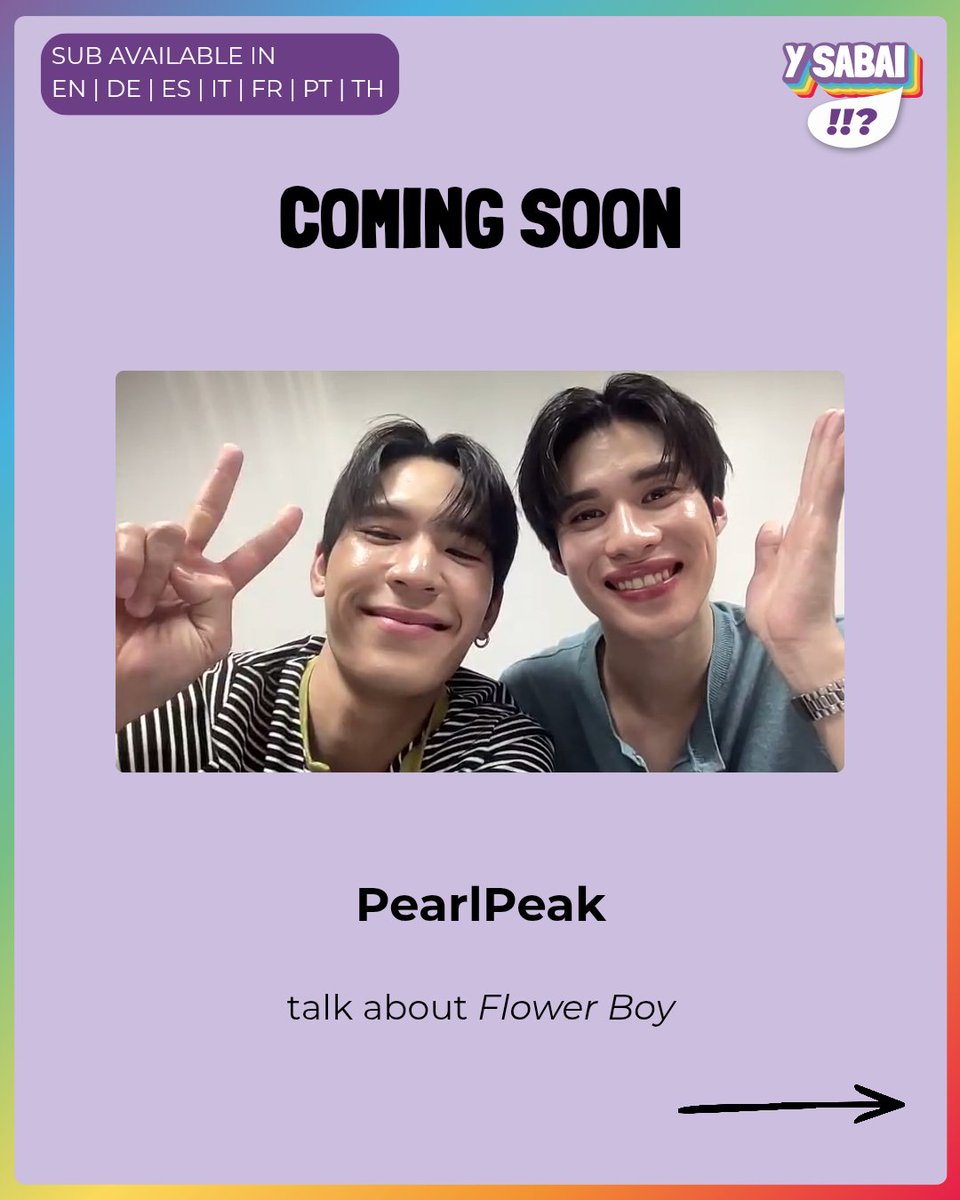 ysabaimedia's tweet photo. We sat down with @pearlpooo and @peakpeemapol to talk about challenging gender norms in @FlowerBoyTH and more!

Be sure to subscribe to our YT channel to not miss out on this exclusive interview: https://t.co/LOTVcdb8kT

#FlowerBoyTH #หลงกลิ่นเกสร #pearlpeak #YSabaiXPearlPeak https://t.co/gl9Od3AzyO