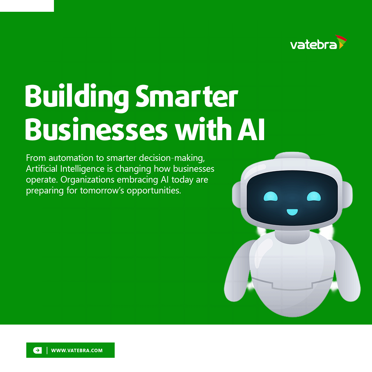 vatebra's tweet photo. From automation to smarter decision-making, Artificial Intelligence is changing how businesses operate. Organizations embracing AI today are preparing for tomorrow’s opportunities. https://t.co/j6EscGyQKC