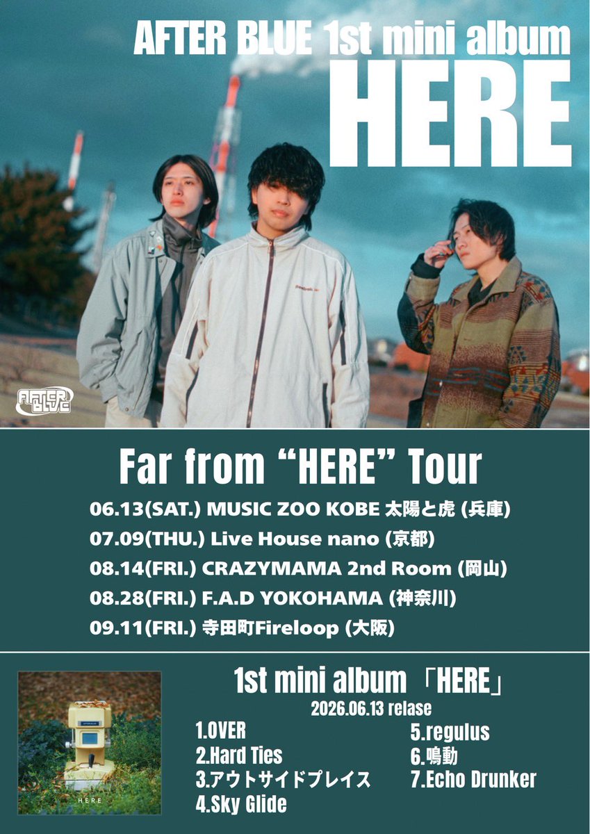 afbl_official's tweet photo. 【🏃‍♂️いよいよ今週末です🏃‍♂️】

アフターブルー 1st mini Album “HERE” release tour
Far from “HERE”

2026.06.13(土)
📍music zoo KOBE 太陽と虎

w/
衝動革命
TURBO LIGHTER
Sazanami
CRYSOON

チケット取り置きはこちらから🎫
https://t.co/3tjoP3MOOm https://t.co/766SysDDXL