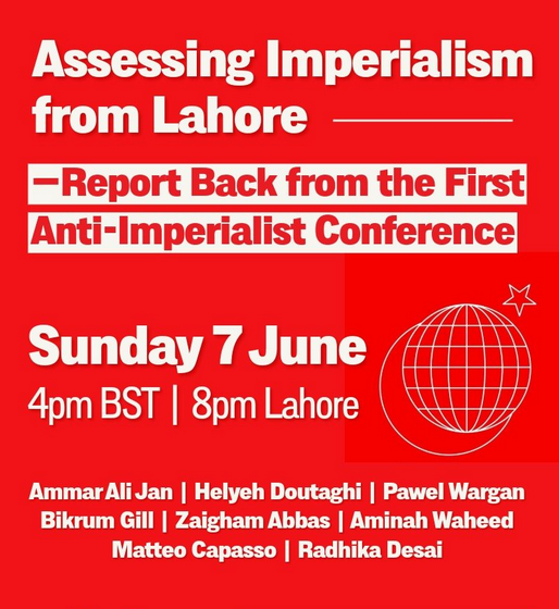 RadDesai's tweet photo. When imperialism is taking new forms, when its aggression, unrestrained by any law or morality, is matched only by its weakening abilities, an International Anti-Imperialist Conference was held in Lahore. What does imperialism look like from Lahore?

https://t.co/wHRkcknb4b https://t.co/aDLR3OsaTU