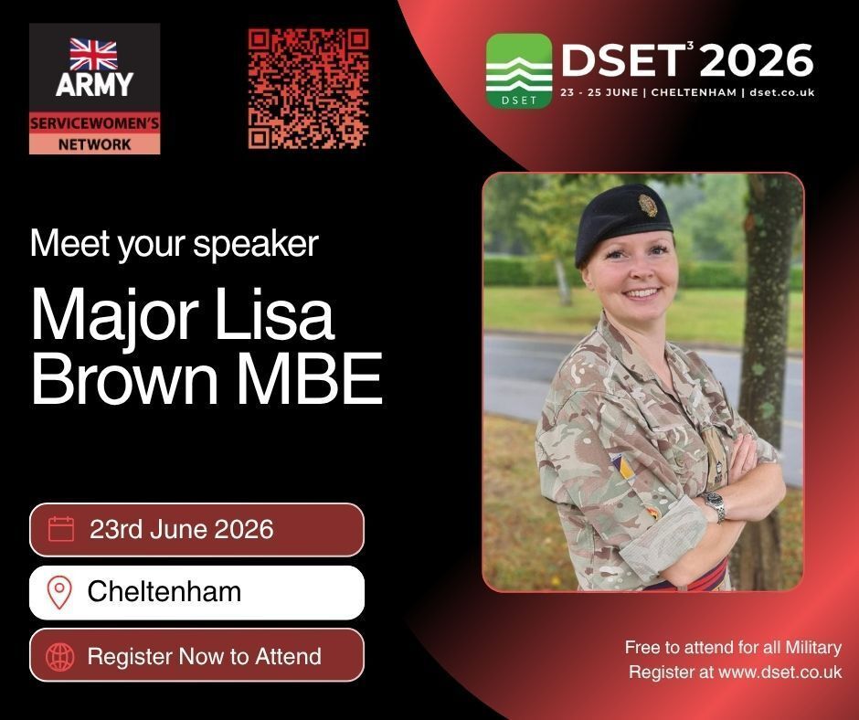 DSET_EVENT's tweet photo. We are proud to announce Major Lisa Brown MBE will be speaking at #DSET26 as part of the ASN Conference!

Meet Major Lisa Brown MBE Cheltenham this June! https://t.co/2BgikgCYmF

#DSETSpeakers #DSET2026 #Innovation #SpeakerSpotlight #DefenceConference https://t.co/1WVb6rhAYD
