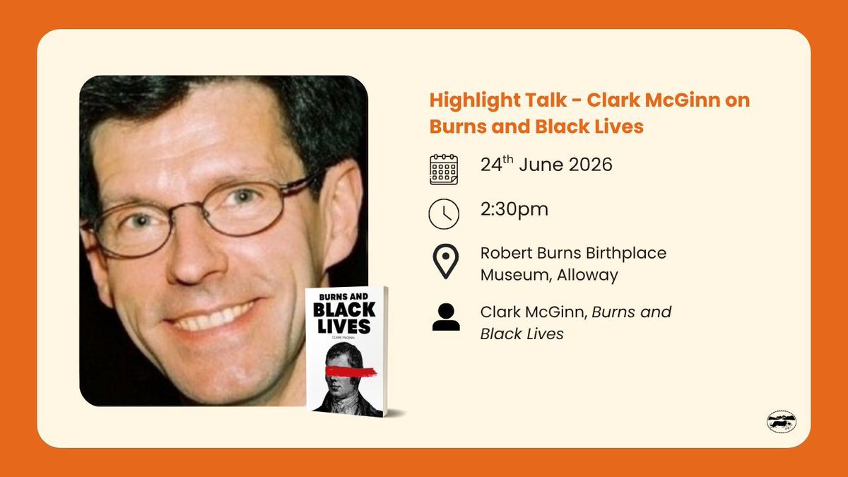 LuathPress's tweet photo. ✨BOOK EVENT✨

👤Clark McGinn
📍Robert Burns Birthplace Museum, Alloway
📆 24 June 2026
⏰ 2:30pm
🎟 https://t.co/51YdfwHCGu

#AllowayWhatsOn #BookEvent https://t.co/A7M840mJzb