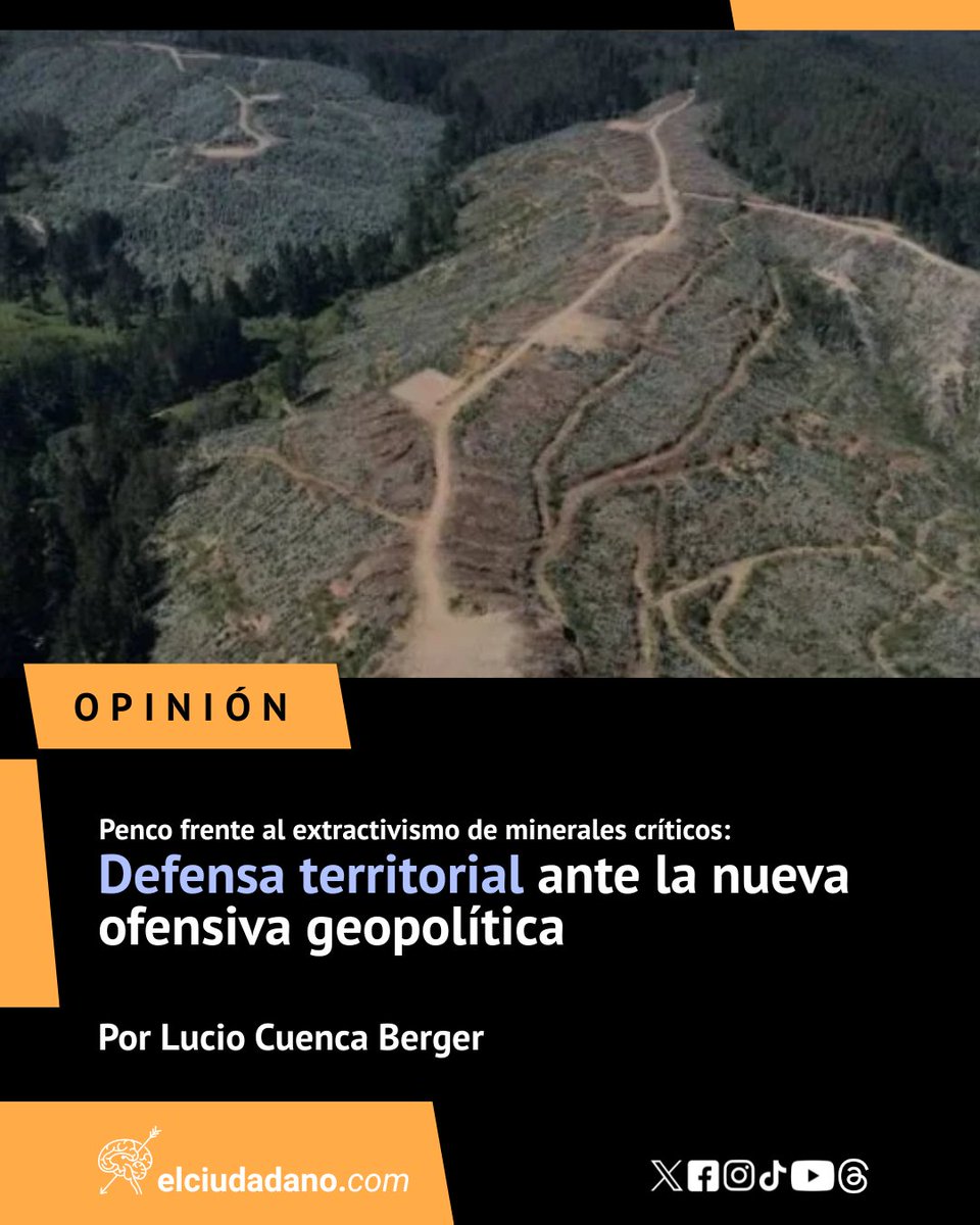 El_Ciudadano's tweet photo. El conflicto por el proyecto de tierras raras de la empresa canadiense Aclara Resources en Penco ya no puede entenderse solo como una controversia ambiental local. Lo que ocurre hoy en esta comuna del Biobío expresa una disputa mucho más profunda y de alcance internacional: la ofensiva extractivista impulsada por el Norte Global para asegurar el control de los llamados “minerales críticos”, en medio de la transición energética y de la creciente disputa geopolítica entre Estados Unidos y China.

¿Y tú, qué opinas? ¡Te leemos en los comentarios!

Lee la nota completa en el link 🔗https://t.co/CXVHhaNlFa