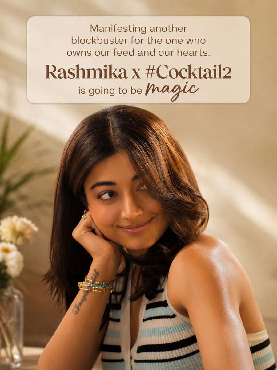 MandannaMagic's tweet photo. Manifesting another blockbuster already ✨#RashmikaMandanna has us believing #Cocktail2 is about to be pure cinematic magic 💫🎬
#Cocktail2 #Bollywood #TrendingNow #MovieBuzz https://t.co/0olAoFYoKM