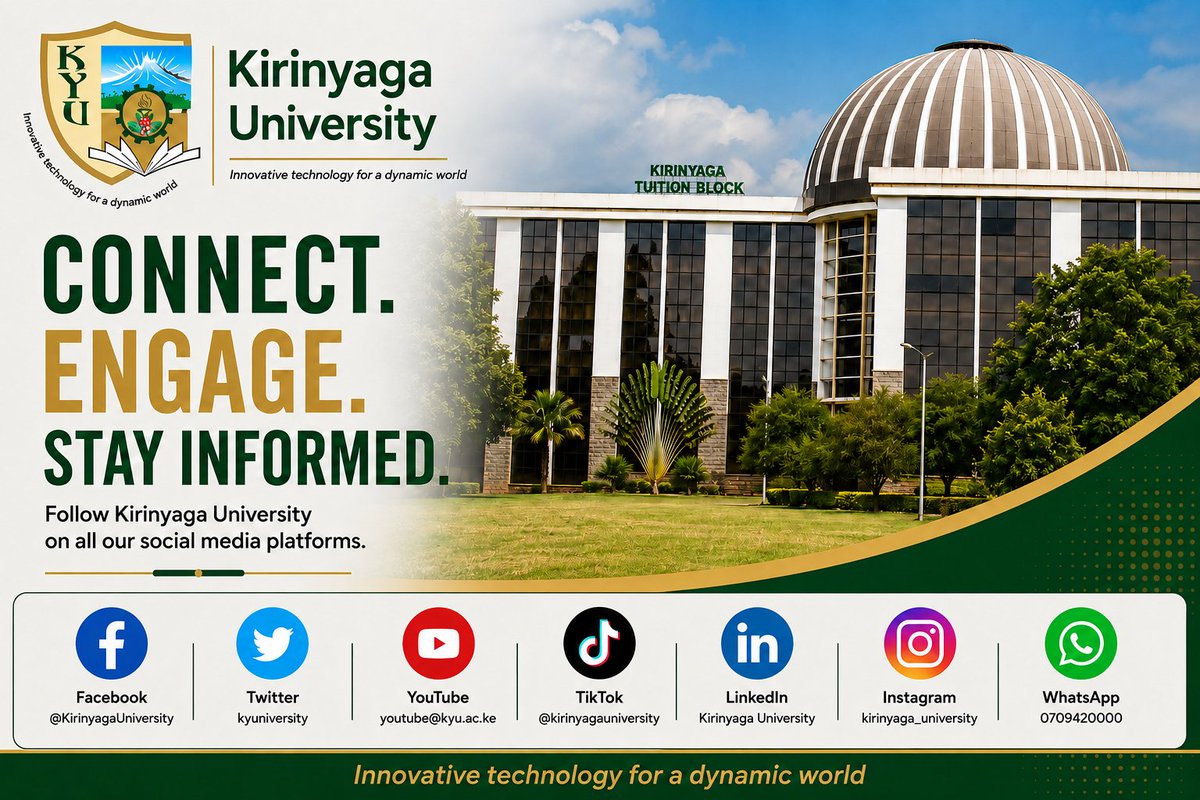 KyUniversity's tweet photo. 📷 Stay Connected with Kirinyaga University!
Follow us on all our social media platforms and stay updated on university news, academic programs, student life, events, innovations, and opportunities.
Connect. Engage. Stay Informed.
#KirinyagaUniversity #ConnectEngageStayInformed https://t.co/lsRJ786B48