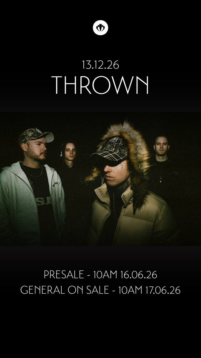 TroxyLondon's tweet photo. Sweden's nu-metalcore, Thrown, join Troxy's 2026 lineup with their 13.12.26 show. 

Presale tickets on sale - 16.06.26
General on sale -17.06.26

https://t.co/4XSVnr76Cs https://t.co/PONnlSPcsf
