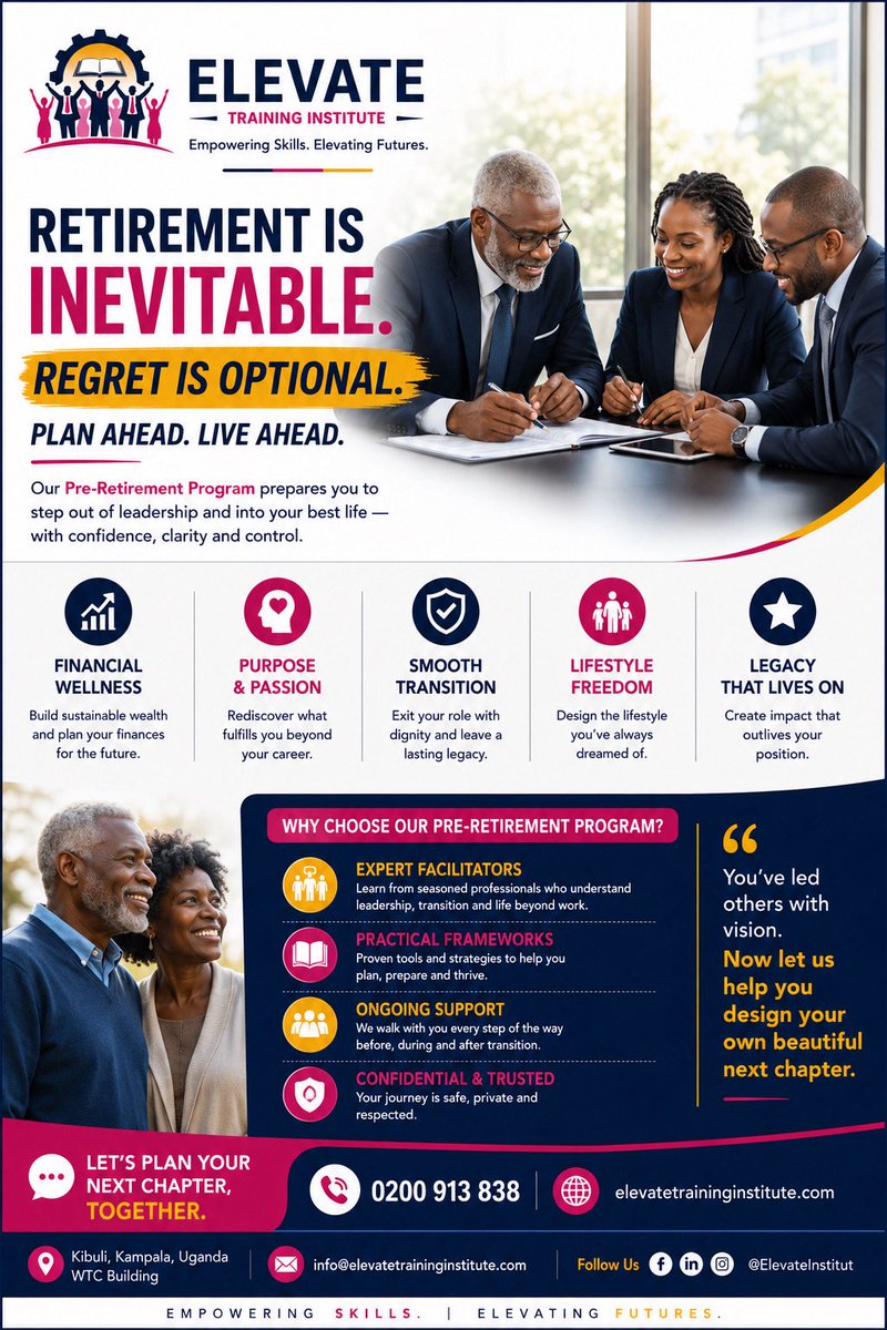 ElevateInstitut's tweet photo. #RetirementIsinevitable.
Regret is optional.
_Plan ahead. Live ahead._
Our #PreRetirementProgram prepares executives to step out of leadership and into their best life — with confidence, clarity & control.
Financial Wellness • Purpose & Passion • Smooth Transition • Lasting Legacy
Let’s plan your next chapter together.
📞 0200 913 838
🌐 https://t.co/hzlTPHaQkw
#PreRetirement #LegacyBuilding #PlanAhead
