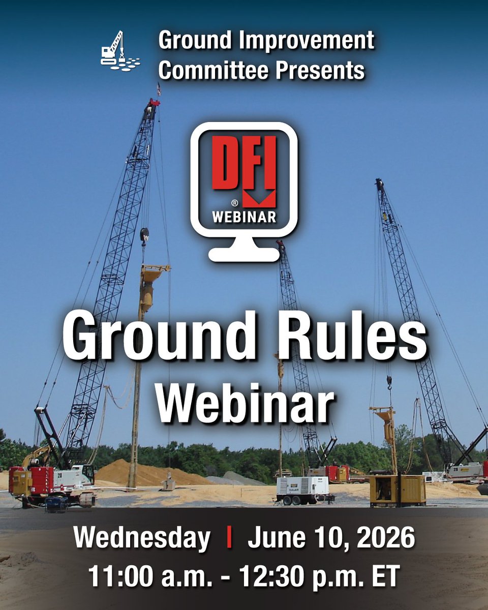 DFI_Tweets's tweet photo. Coming this Wednesday -  from DFI’s Ground Improvement Committee: a brand new Ground Rules Webinar!

Sign up now to reserve your spot!

📅Wednesday, June 10
🕚 11:00 a.m. ET
🔗 https://t.co/CIxQeVrYMA

#DFIWebinars #geotech #liquefaction #piles https://t.co/P4MN7sWyK6