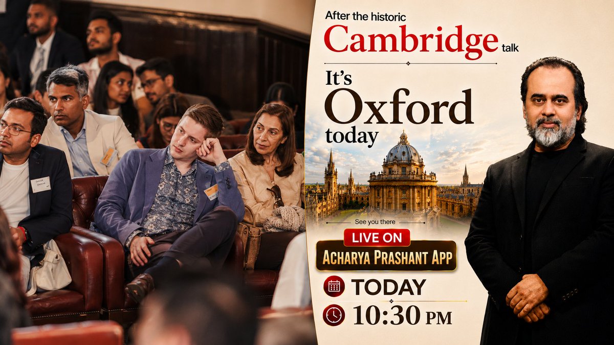 Advait_Prashant's tweet photo. After the successful Cambridge talk 
It’s Oxford today
Live on the Acharya Prashant App : 8th June, 10:30 IST
#APatOxford #AcharyaPrashant #Oxford https://t.co/DXXABltFa9