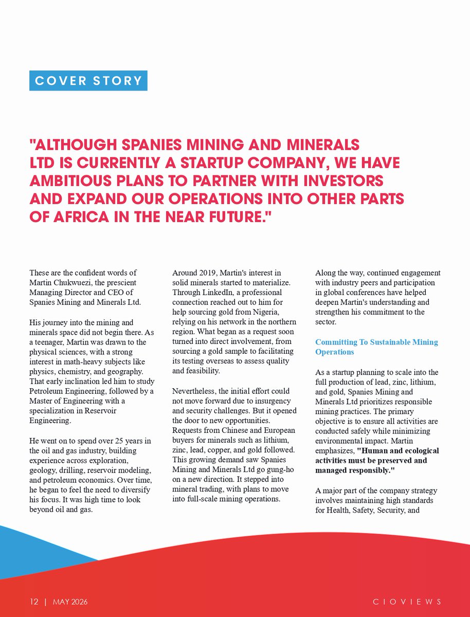 CIOviews's tweet photo. We are proud to feature Martin Chukwuezi, Managing Director and CEO of Spanies Mining and Minerals Ltd, on the front cover of CIO Views Magazine’s exclusive edition: “Africa’s 10 Most Innovative Business Minds to Follow in 2026.”🔗https://t.co/RzmaOXH3st

#SpaniesMining #Mining https://t.co/MooUUx87hJ