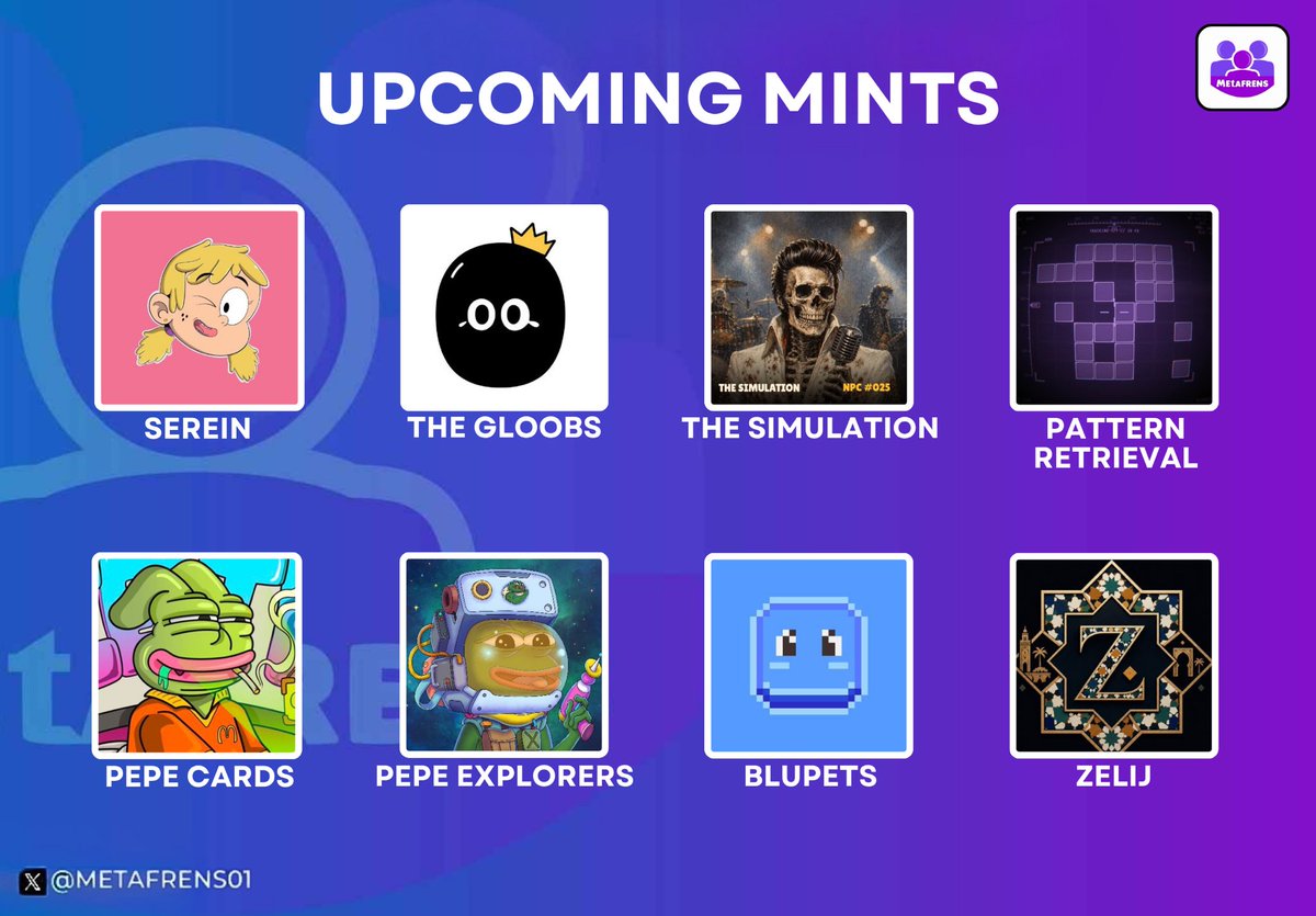 Metafrens01's tweet photo. GM and Happy New Week Frens 💜

Here are some interesting NFT mints we have our eyes on for the week:

➢ SEREIN @sereinoneth
CHAIN: ETHEREUM
SUPPLY: 1200
MINT PRICE: 0.0024 ETH
MINT DATE: 8TH JUNE, 1:10 PM UTC.

➢ THE GLOOBS @TheGloobs
CHAIN: ETHEREUM
SUPPLY: 10000
MINT PRICE: 0.0015 ETH
MINT DATE: 8TH JUNE, 2 PM UTC.

➢ PATTERN RETRIEVAL @adamilenich
CHAIN: ETHEREUM
SUPPLY: 478
MINT PRICE: 0.0069 ETH
MINT DATE: 9TH JUNE, 3 PM UTC.

➢ THE SIMULATION @0x_vertigo
CHAIN: ETHEREUM
SUPPLY: 333
MINT PRICE: 0.02 ETH
MINT DATE: 9TH JUNE, 5 PM UTC.

➢ PEPE CARDS @PEPE_CARDS
CHAIN: SOLANA
SUPPLY: 4200
MINT PRICE: 6 USDT
MINT DATE: 10TH JUNE.

➢ PEPE EXPLORERS @PepeExplorers
CHAIN: ETHEREUM
SUPPLY: 10000
MINT PRICE: 0.0013 ETH
MINT DATE: 10TH JUNE, 3:01 PM UTC.

➢ BLUPETS @bunya_eth
CHAIN: ETHEREUM
SUPPLY: 8192
MINT PRICE: 0.005 ETH
MINT DATE: 11TH JUNE, 4 PM UTC.

➢ ZELIJ @ZelijOrigins
CHAIN: ETHEREUM
SUPPLY: 888
MINT PRICE: TBA
MINT DATE: 13TH JUNE.

Disclaimer: This post is intended for informational and educational purposes, and should NOT BE TAKEN as financial advice.

Kindly give us a follow, like, and RT if you enjoyed reading💜
Which upcoming mints are you most excited about?