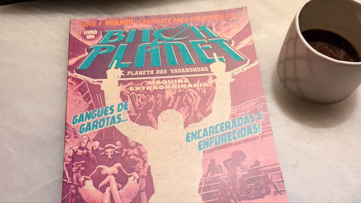 quadrinhosbsb's tweet photo. Bitch Planet - Planeta das Vagabundas: Máquina Extraordinária (2024) • Escrita por Kelly Sue DeConnick e ilustrada por Valentine de Landro e @robertwilsoniv • Se você é uma mulher que não se encaixa nos padrões da sociedade, você deve ser enviada para … https://t.co/h55YJsM9Ej https://t.co/xMl9XypXx3