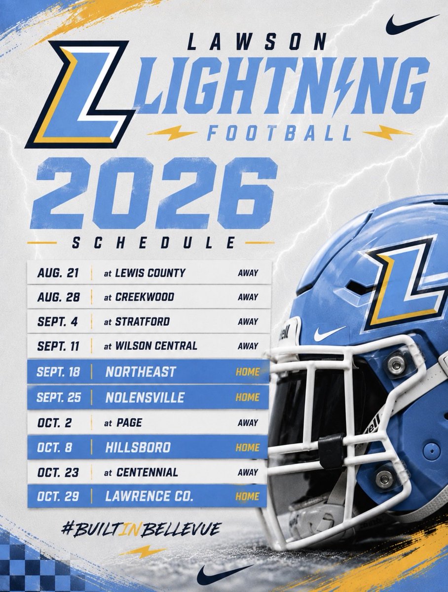JamesLawsonFB's tweet photo. The official 2026 Lawson Lightning football schedule is here! ⚡️ Save the dates and mark your calendars now! 

#BuiltInBellevue 🧱 https://t.co/d88eUmMs7a