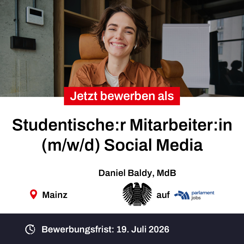 parlamentjobs's tweet photo. Daniel Baldy, MdB, sucht eine:n studentische:n Mitarbeiter:in (m/w/d) Social Media:
https://t.co/Xjoiqk9Ca8
#Job #SPD #SocialMedia #Mainz #Bundestag #Abgeordneter #Studium #Werkstudent https://t.co/H27hvCm069