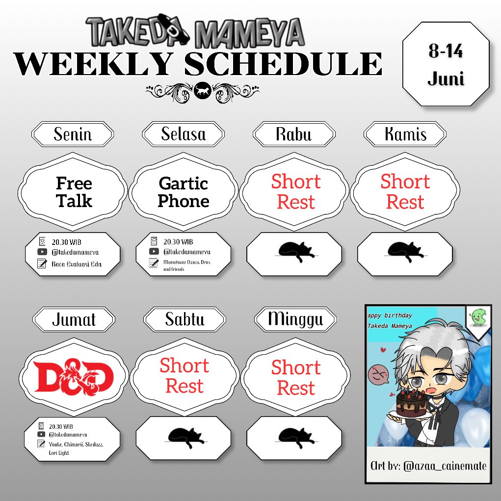 TakedaMameya's tweet photo. ✨WEEKLY SCHEDULE✨
Senin malam aku bakal bacain hasil evaluasi yang ku sematkan di form birthday minggu lalu. Gimana ya performa kontenku sejauh ini menurut khalayak?🤔
Trus selasa ada collab gartic bareng @MomotsuneOxaca dan teman2 lain (bocoran: vtuber kece)
Jumat D&D ok.
Short rest tetap ada kemungkinan guerilla stream yaa. Pengen main game☝️🥺
#AdaEda