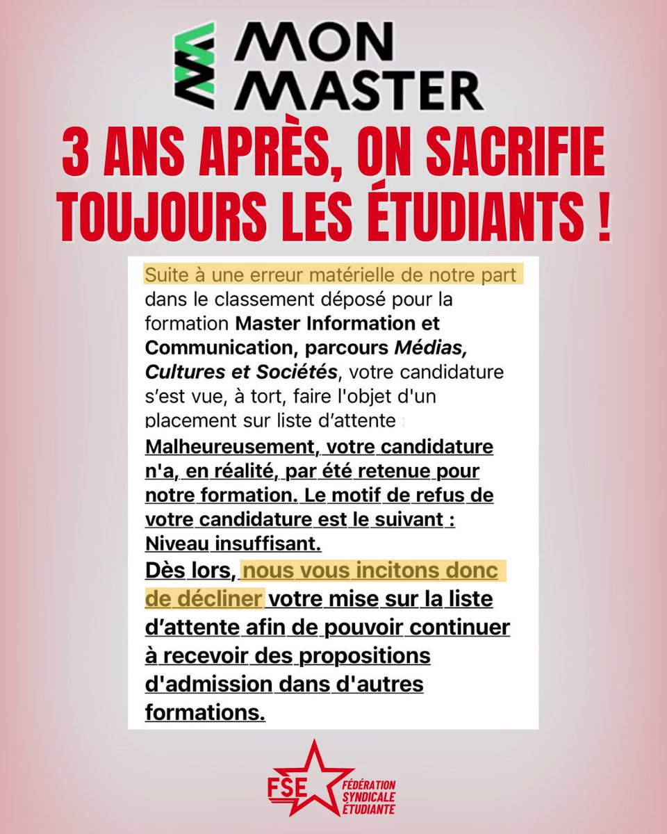 FSE_natio's tweet photo. 🔴 MonMaster : 3 ANS APRÈS, ON SACRIFIE TOUJOURS LES ÉTUDIANTS !

Plusieurs dizaines d’étudiants ont reçu un mail de directeurs de masters dans lesquels ils ont été admis ou mis en liste d’attente leur affirmant qu’il s’agissait « d’une erreur matérielle » de la part des masters. https://t.co/rjfl73IonK