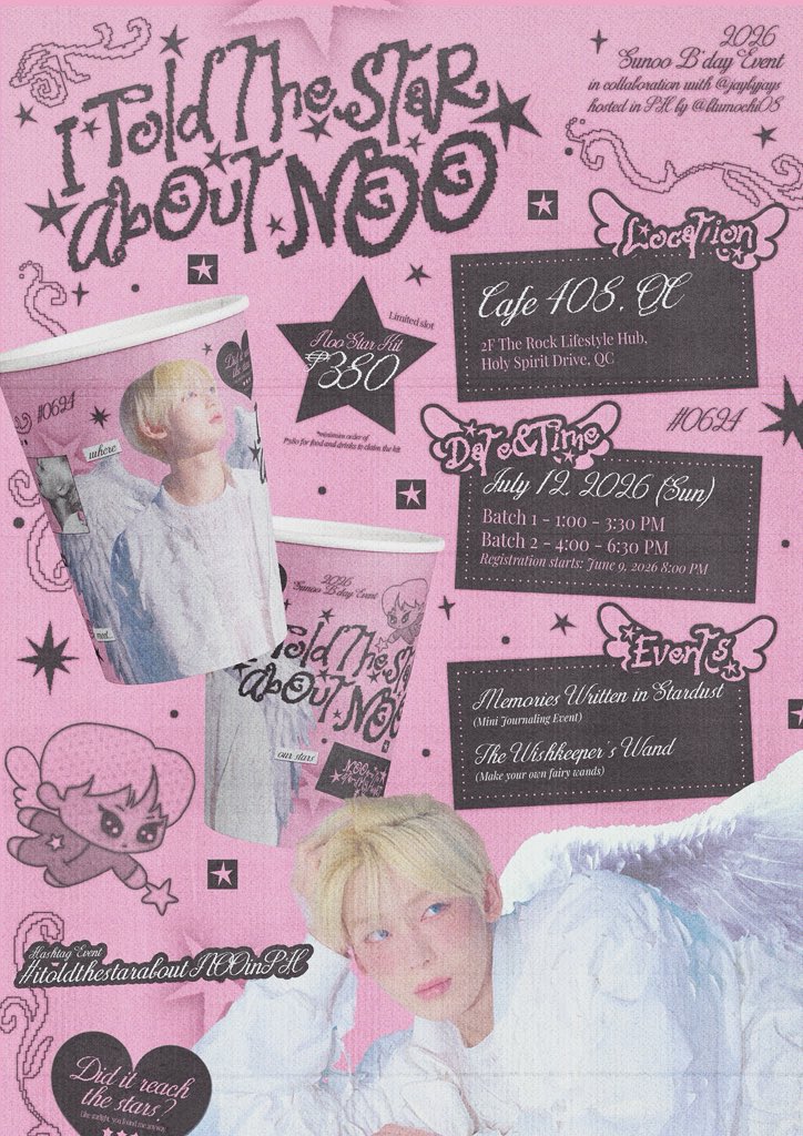 blumochi08's tweet photo. For everyone who has ever looked up at the stars and thought of NOO—this event is for you. 🌟

📅 July 12, 2026 Sunday
📍 Cafe 408, QC
(please see poster for more details)

A magical day of crafts, memories, and love for Sunoo awaits. See you there! 💖

#itoldthestaraboutNOOinPH https://t.co/6x35XGtVtI