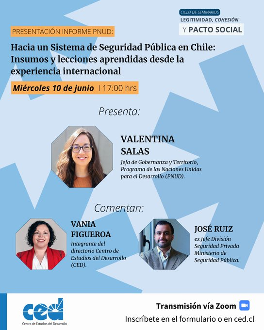 ced_cl's tweet photo. ✅El #CED extiende la invitación a la presentación del informe del PNUD: “Hacia un Sistema de Seguridad Pública en Chile: Insumos y lecciones aprendidas desde la experiencia internacional”.

📅 miércoles 10 de junio.
🕕 17:00 hrs.
💻 Vía Zoom

Inscripción: https://t.co/RC5r4deUTh https://t.co/LTrQr53NYq