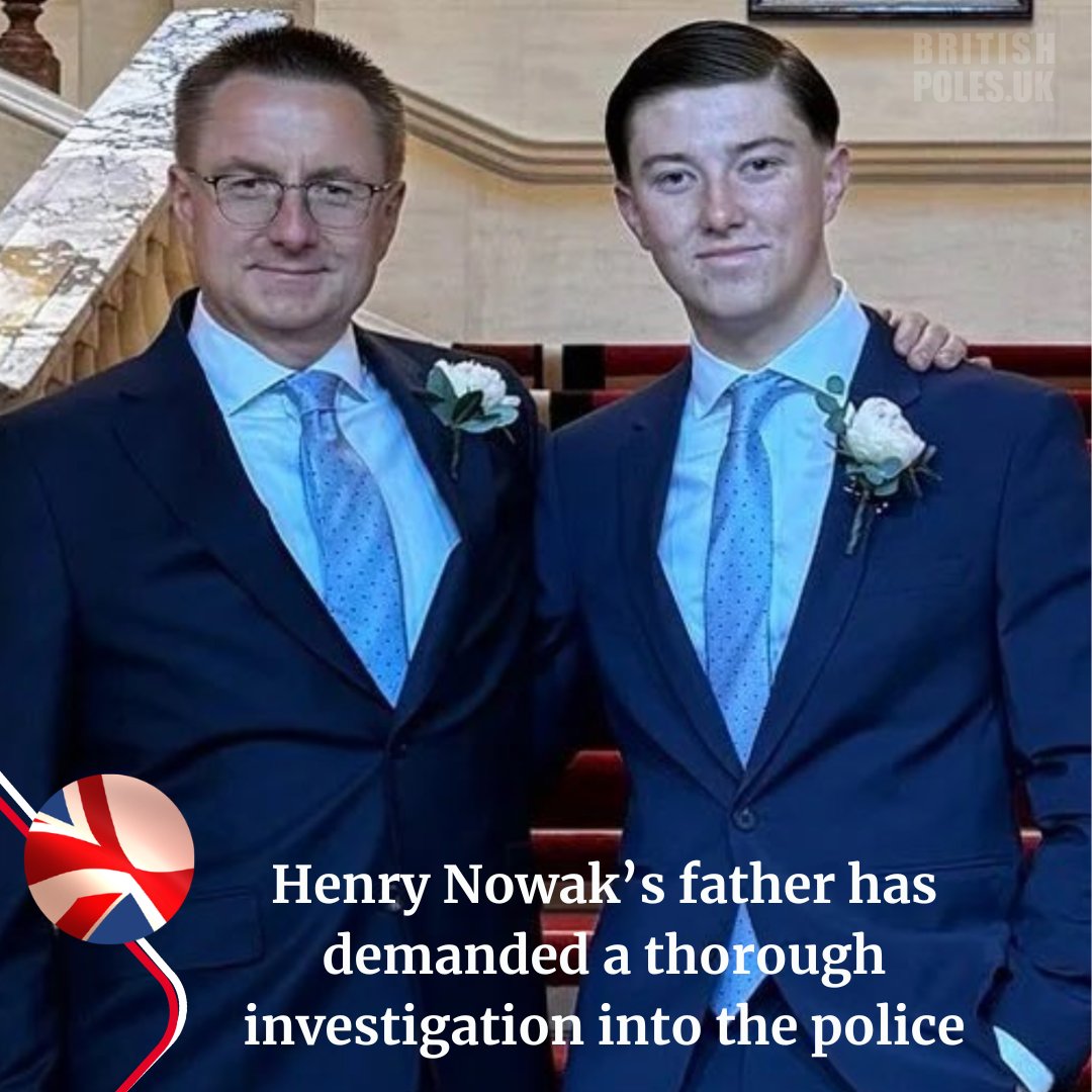 britishpoles's tweet photo. The Polish Foreign Ministry confirms that Henry Nowak was a dual citizen and also held Polish🇵🇱citizenship.
Henry Nowak told officers “I’ve been stabbed” nine times as he lay dying on the floor in handcuffs.
Henry Nowak’s father: ‘As far as we understand Vickrum Digwa was never handcuffed and… whilst under arrest for Henry’s murder, police even took him to the kitchen so he could choose his food. The contrast is unbearable.’
They treated Henry Nowak like a criminal.
They treated his murderer like a victim
Sign the petition to demand justice for Henry Nowak here: https://t.co/mPf1B3etFx