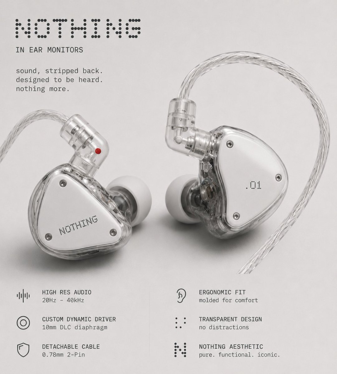 NothingNewsroom's tweet photo. If Nothing ( In-Ear (1) Concept )launched these tomorrow, they'd sell out. 👀
Transparent shells.
Detachable cables.
Nothing branding.
No unnecessary gimmicks.
Great sound wrapped in Nothing's design language.
Bigger question:
Why hasn't anyone built something like this yet? https://t.co/ZXuTzpmaD7