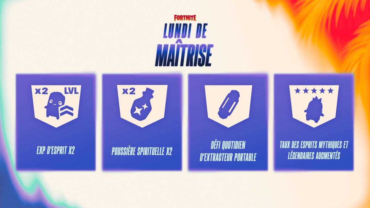FortniteFR's tweet photo. Pour les prochaines 24 heures 👇

🔥 Augmentation du taux d'apparition des esprits mythiques et légendaires
⏫ Expérience d'esprit X2
✨ Poussière spirituelle X2

Et bon lundi de Maîtrise ! https://t.co/bAJGG9EuLm