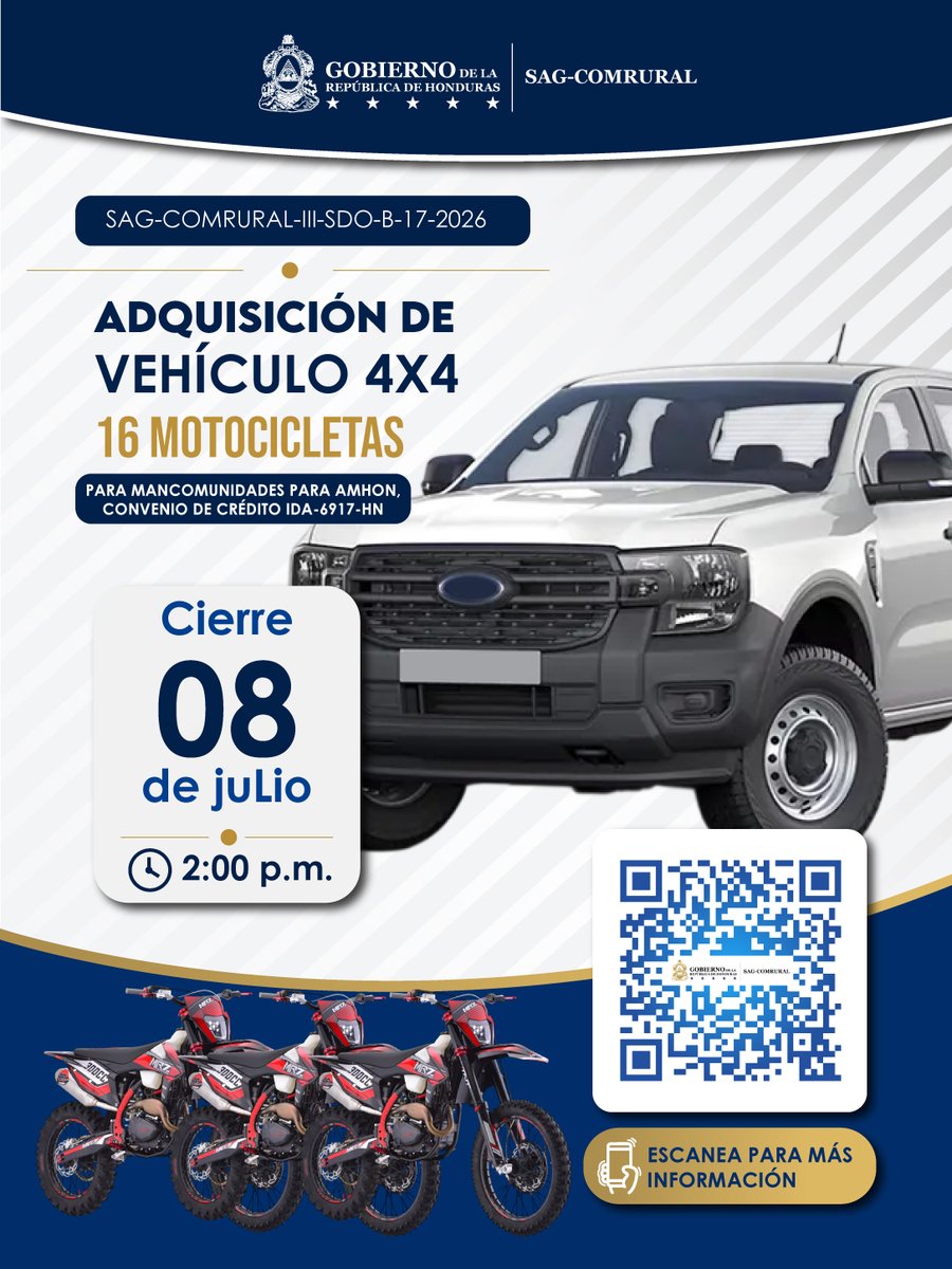 ComRuralHN's tweet photo. ADQUISICIÓN DE: UN VEHÍCULO 4X4 Y 16 MOTOCICLETAS PARA MANCOMUNIDADES PARA AMHON, CONVENIO DE CRÉDITO IDA-6917-HN
https://t.co/55onuNoZTX https://t.co/P3e93BfSwk