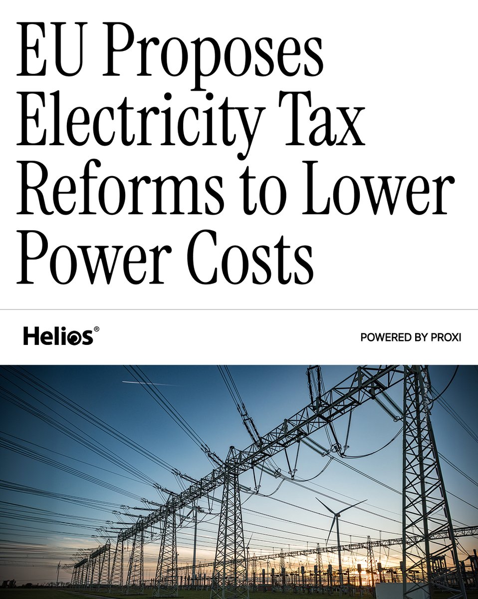 HeliosIntel's tweet photo. The European Union is preparing proposals to adjust electricity taxes and energy network charges as part of broader efforts to reduce consumer energy costs. The proposals are intended to make electricity use more cost-competitive across transport, industry, and heating. They also include measures related to electric vehicles, heat pumps, flexible electricity use, and smart meter adoption. To learn more about energy policy, electrification, and global market trends, visit our website using the link in our bio.