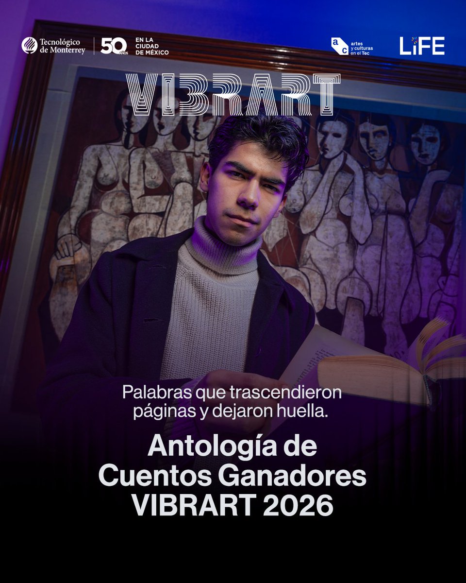 TECcampusCHI's tweet photo. 🎭✨Revive la emoción a través de la lectura de la antología de los y las ganadores de Creación Literaria 2026 de VIBRART. Entra a https://t.co/UqKc5u4kej https://t.co/URZyCz5hOo