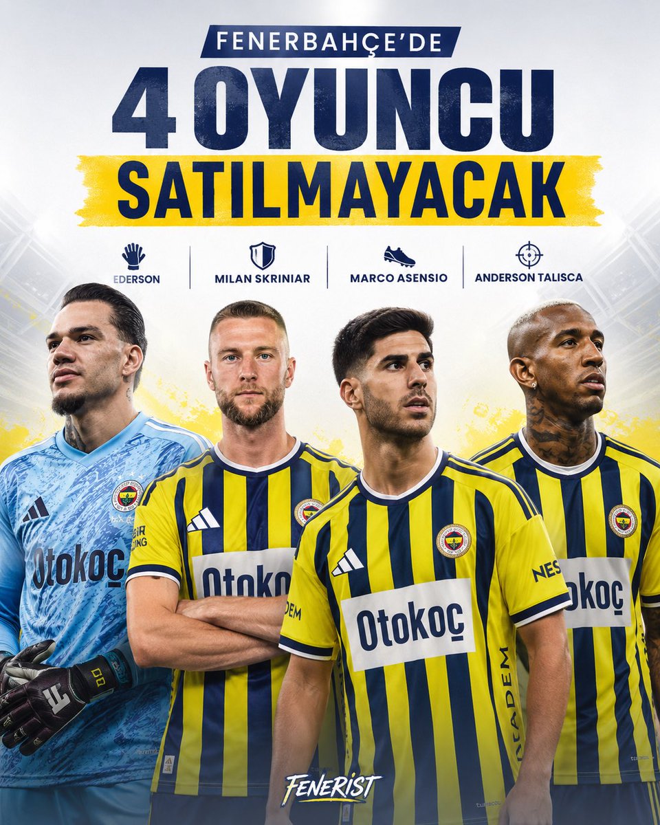 Feneristcom's tweet photo. Fenerbahçe’de 4 oyuncu satılmayacak.

🔹 Ederson
🔸 Milan Skriniar
🔹 Marco Asensio
🔸 Anderson Talisca

(Murat Zorlu) https://t.co/4g99rBsoz6