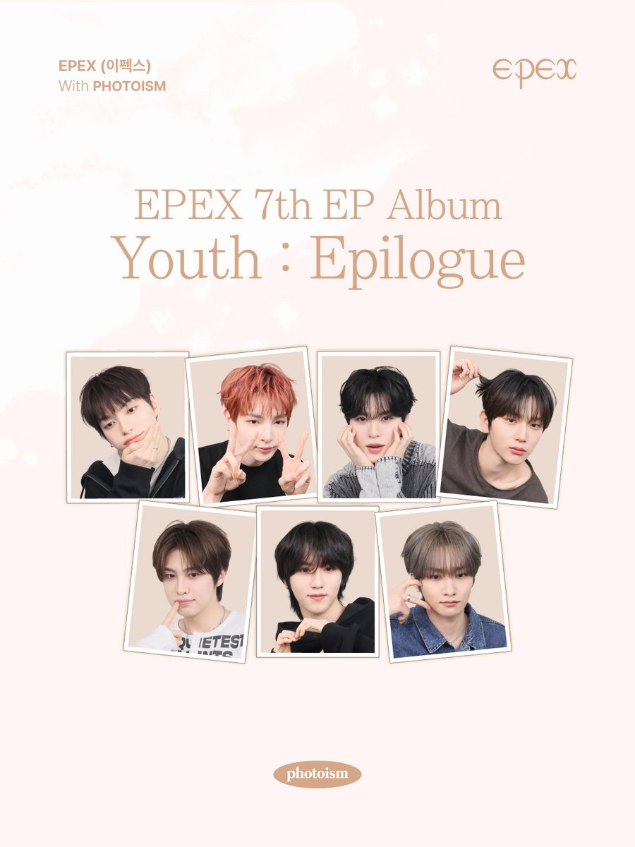 the_EPEX's tweet photo. <PHOTOISM X EPEX>

EPEX의 7th EP Album 소화(韶華) : Epilogue 발매를 기념하여 아티스트 프레임이 오픈됩니다.
EPEX의 프레임을 포토이즘 박스/컬러드 전 지점에서 만나보세요!

✔운영 기간 : 26.06.10 ~ 26.06.28

#EPEX #이펙스 #Eight_Apex #韶華 #소화 #Epilogue #ECHO #에코 #위시 #뮤 #아민 #백승 #에이든 #예왕 #제프 #PHOTOISM #포토이즘