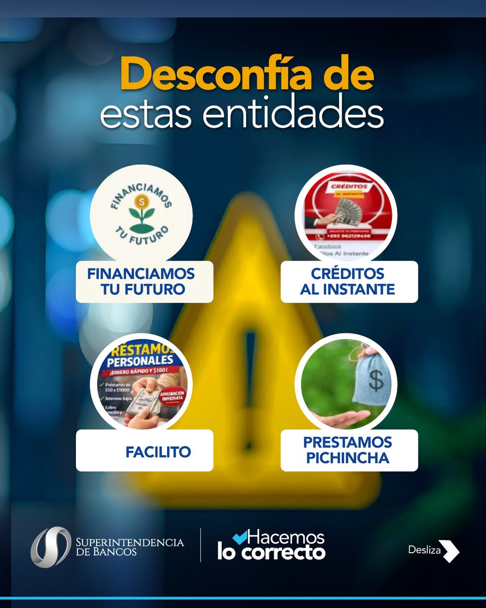 superbancosEC's tweet photo. La Superintendencia de Bancos informa a la ciudadanía que NINGUNA de estas entidades está autorizada 🚫 para captar dinero del público ni para realizar actividades financieras.

Cuida tus recursos 💵 y confíalos únicamente a entidades autorizadas. 👌🏻

Trabajamos por la vigilancia y supervisión financiera en favor de tu seguridad. 🛡️
.
.
.
#EntidadesNoAutorizadas
#SupervisionFinanciera
#HacemosLoCorrecto✅