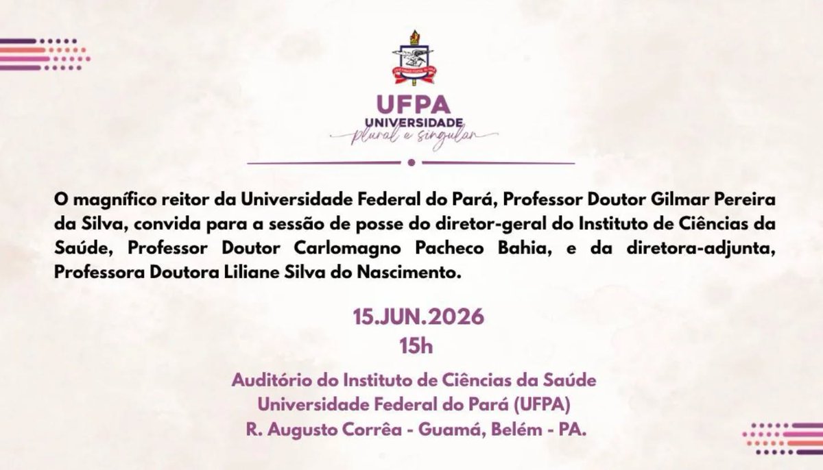 icsufpa's tweet photo. Convite para a sessão de posse do Diretor-Geral e da Diretora-Adjunta do ICS https://t.co/o9qfVToDVQ