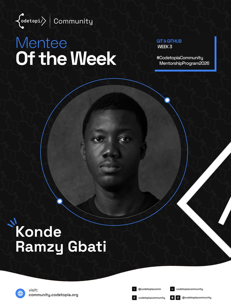 codetopiacomm's tweet photo. Growth is built one step at a time 💡

🌟 Mentee of the Week: Konde Ramzy Gbati

Your commitment, consistency, and willingness to learn have stood out this week. Keep going

We're rooting for you! 🚀

#CodetopiaCommunityMentorshipProgram2026 #MenteeOfTheWeek #CodetopiaCommunity https://t.co/yLjrIEY2Gt